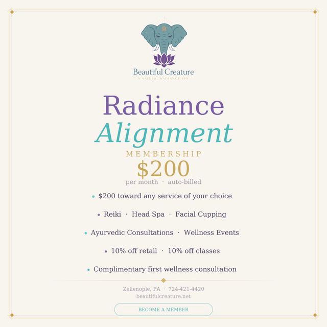 Radiance Alignment Membership at Beautiful Creature A Natural Radiance Spa in Zelienople, PA